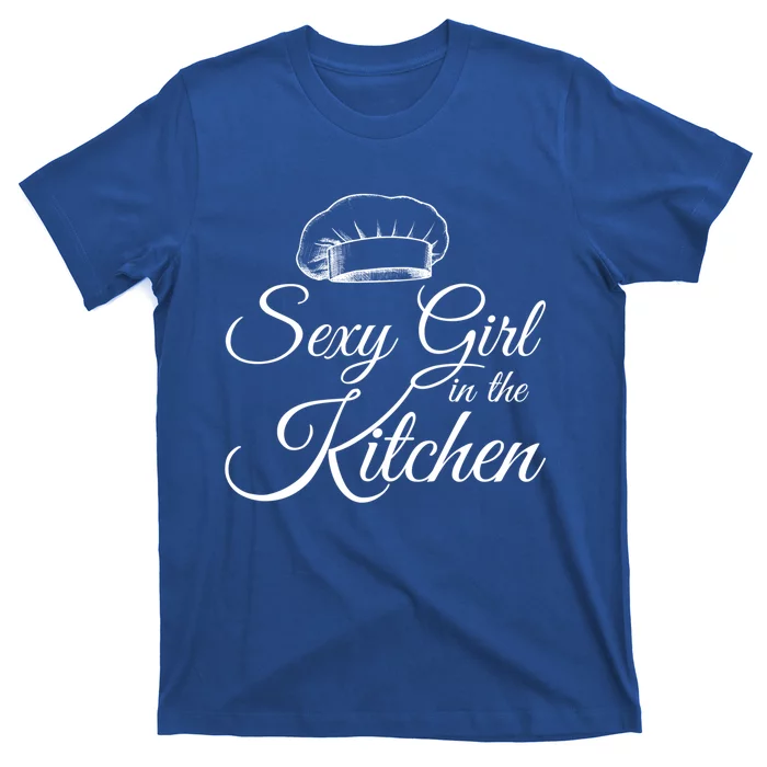 Sexy In The Kitchen Culinary Cooking Kitchen Chefs Hat Gift T-Shirt