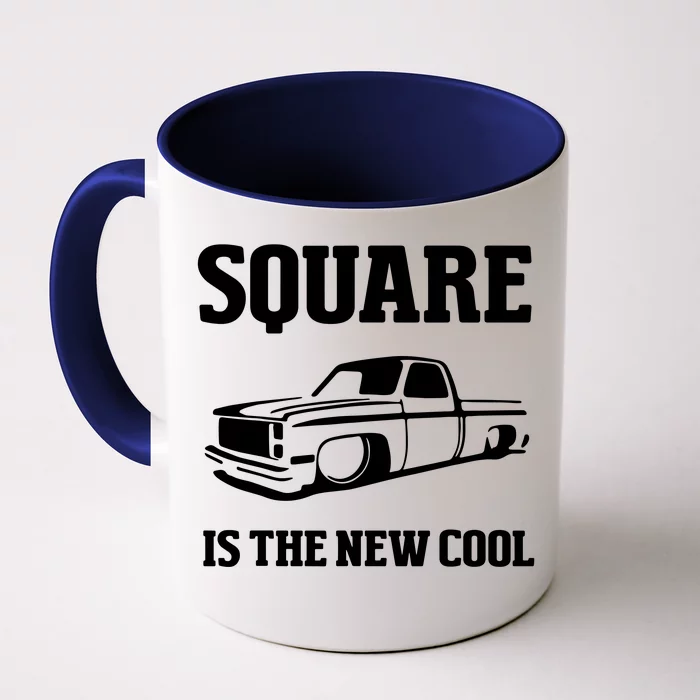 Square Is The New Cool Square Body Front & Back Coffee Mug