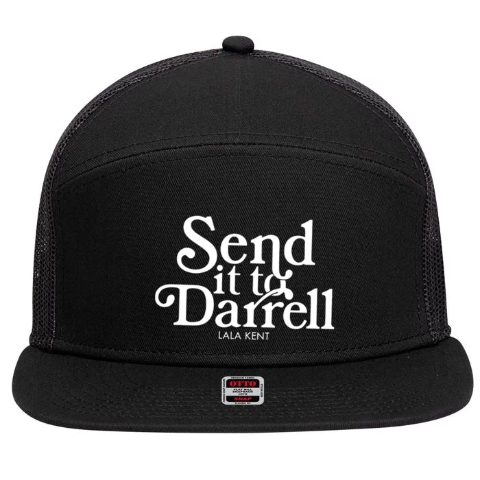 Send It To Darrell Lala Kent 7 Panel Mesh Trucker Snapback Hat