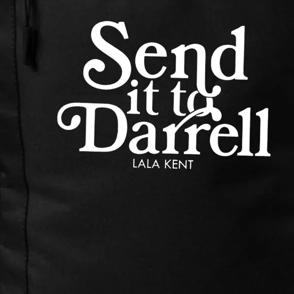 Send It To Darrell Lala Kent Daily Commute Backpack