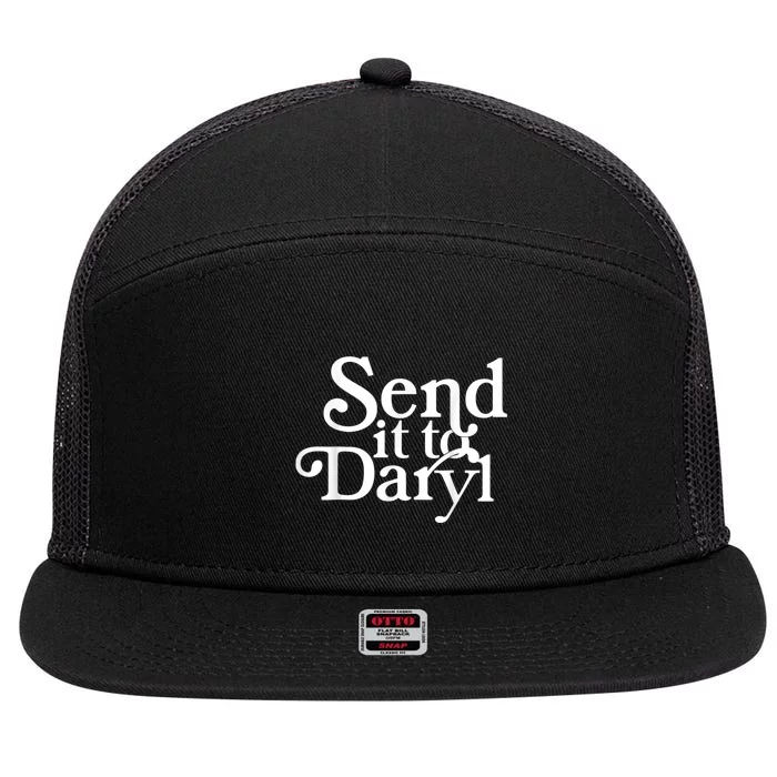 Send It To Darrell Send It To Daryl Funny 7 Panel Mesh Trucker Snapback Hat