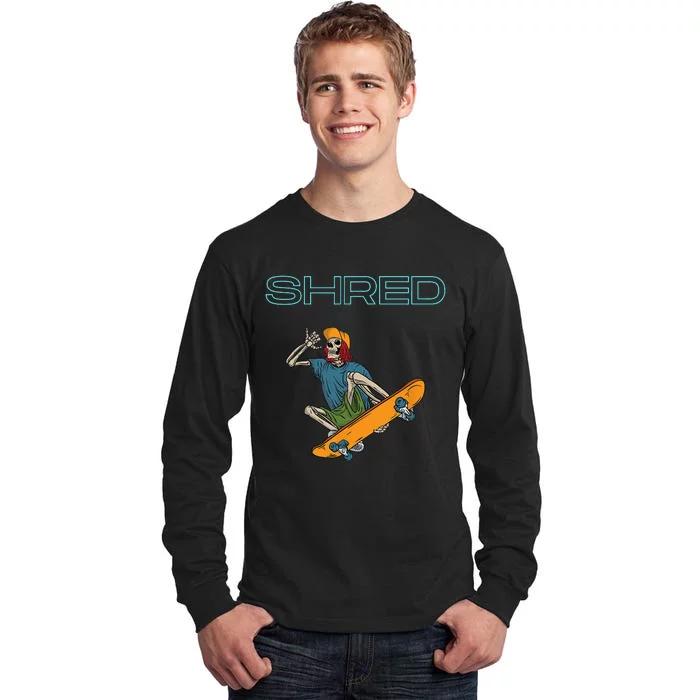 Shred it up with this Skateboard design skeleton ripping up Tall Long Sleeve T-Shirt