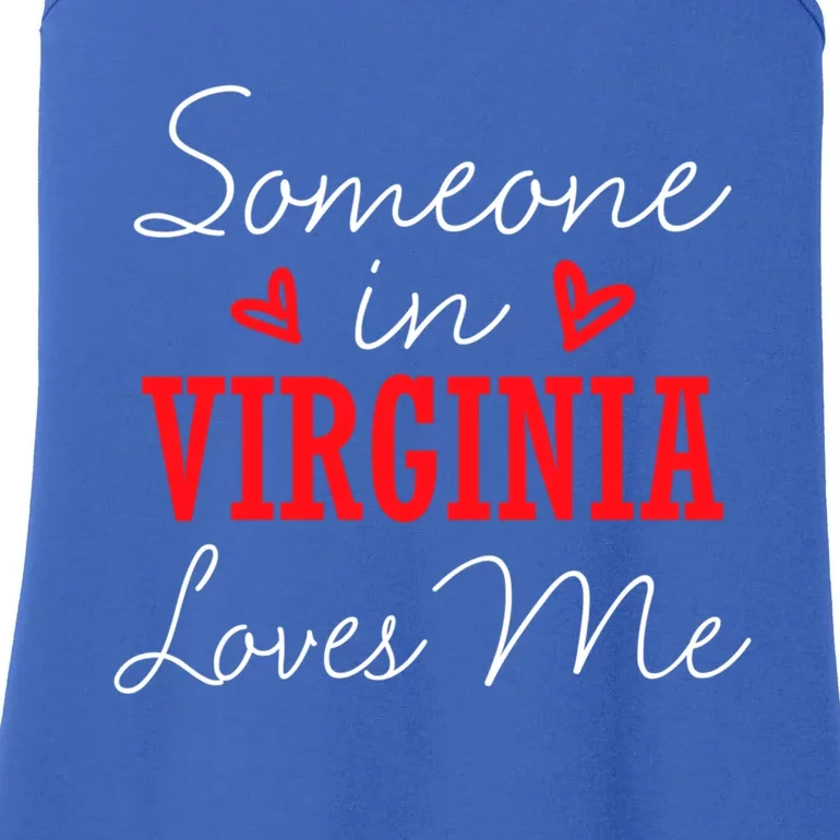 Someone In Virginia Loves Me Relationship Couple Cute Gift Ladies Essential Tank