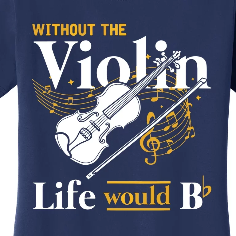 String Instrument Violinist Gift Cello Tee Violin Women's T-Shirt