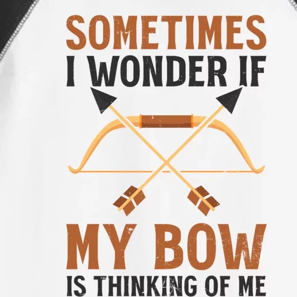 Sometimes I Wonder If Bow Thinks Design Archery Hunting Gift Toddler Fine Jersey T-Shirt