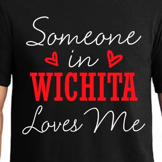 Someone In Wichita Loves Me Relationship Couple Kansas Gift Pajama Set