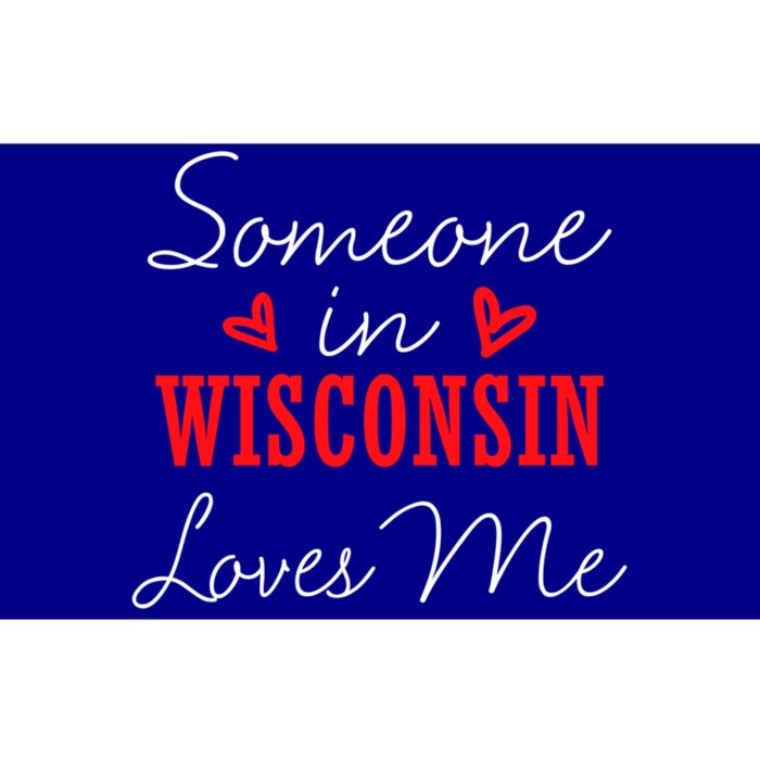 Someone In Wisconsin Loves Me Relationship Couple Gift Bumper Sticker