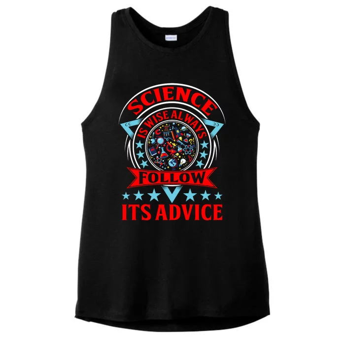 Science Is Wise Always Follow Its Advice Ladies Tri-Blend Wicking Tank