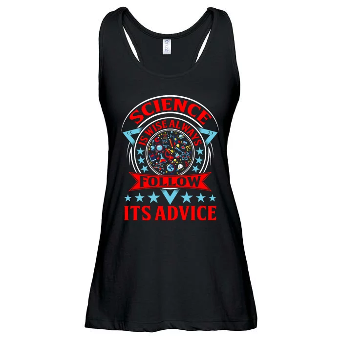 Science Is Wise Always Follow Its Advice Ladies Essential Flowy Tank