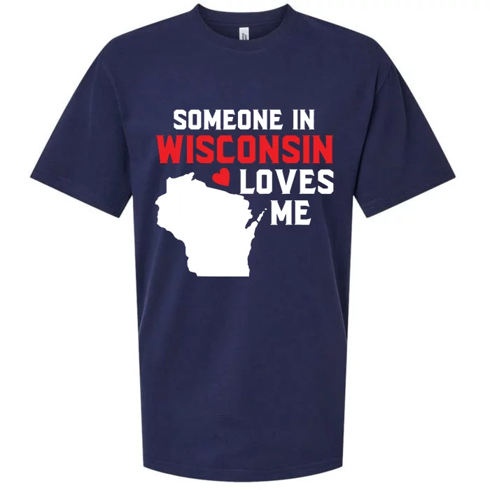 Someone In Wisconsin Loves Me Sueded Cloud Jersey T-Shirt