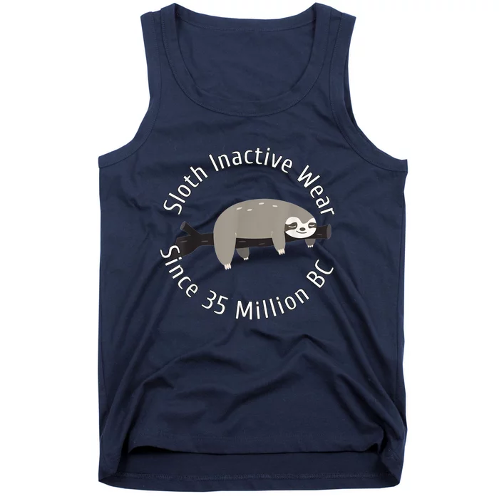 Sloth Inactive Wear Since 35 Million Bc Sleeping Sloth Tank Top