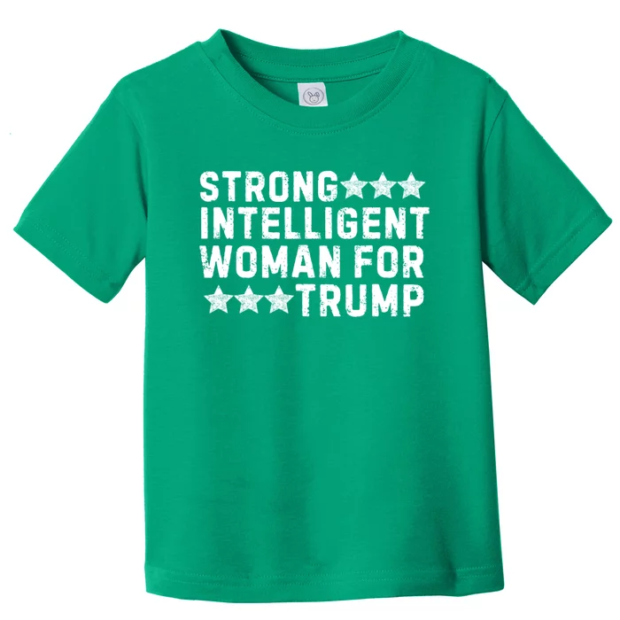 Strong Intelligent Woman For Trump Toddler T-Shirt