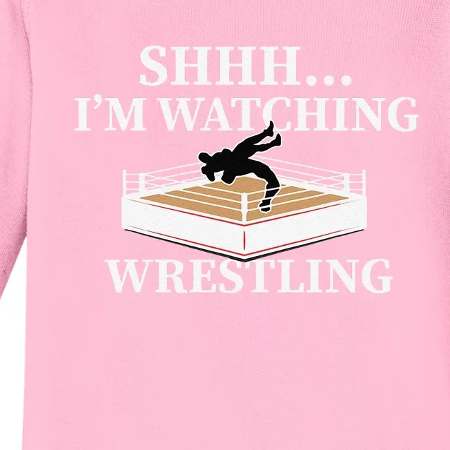 Shhh IM Watching Wrestling Funny Wrestling Lover Gift Baby Long Sleeve Bodysuit