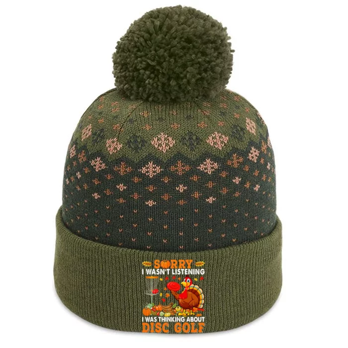 Sorry I Was Thinking About Disc Golf Autumn Turkey Player The Baniff Cuffed Pom Beanie