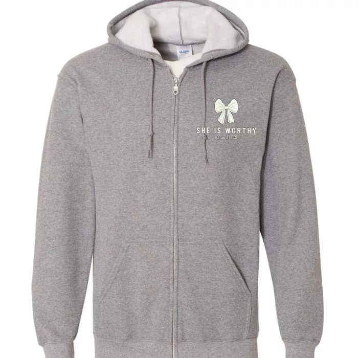 She Is Worthy Bow Full Zip Hoodie