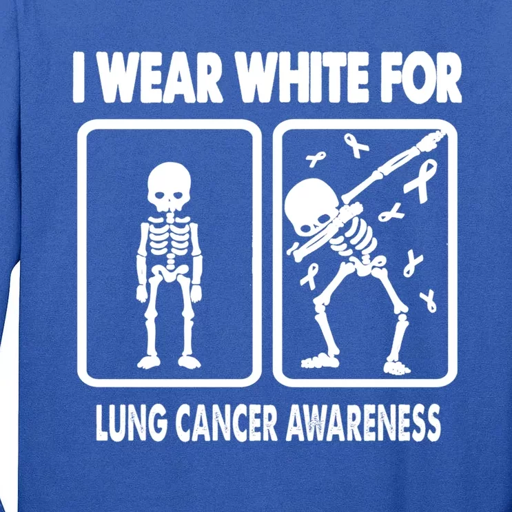 Skeleton I Wear White For Lung Cancer Awareness Funny Gift Tall Long Sleeve T-Shirt