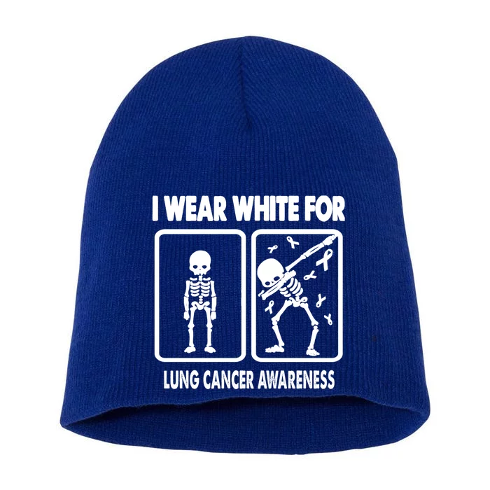 Skeleton I Wear White For Lung Cancer Awareness Funny Gift Short Acrylic Beanie