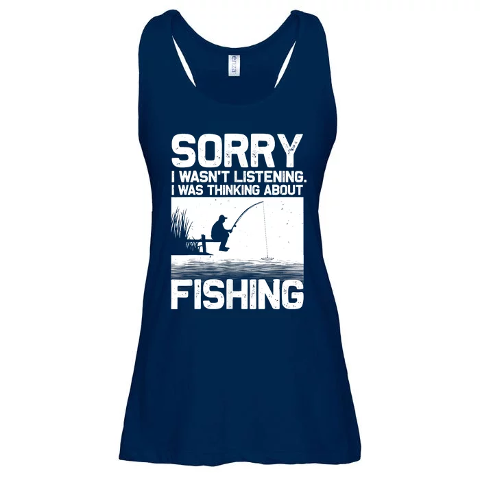 Sorry I Wasn't Listening Funny Fishing Shirt Meme Trout Bass Fisherman Vacation Ladies Essential Flowy Tank