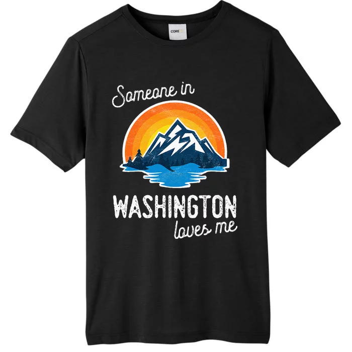 Someone In Washington Loves Me ChromaSoft Performance T-Shirt