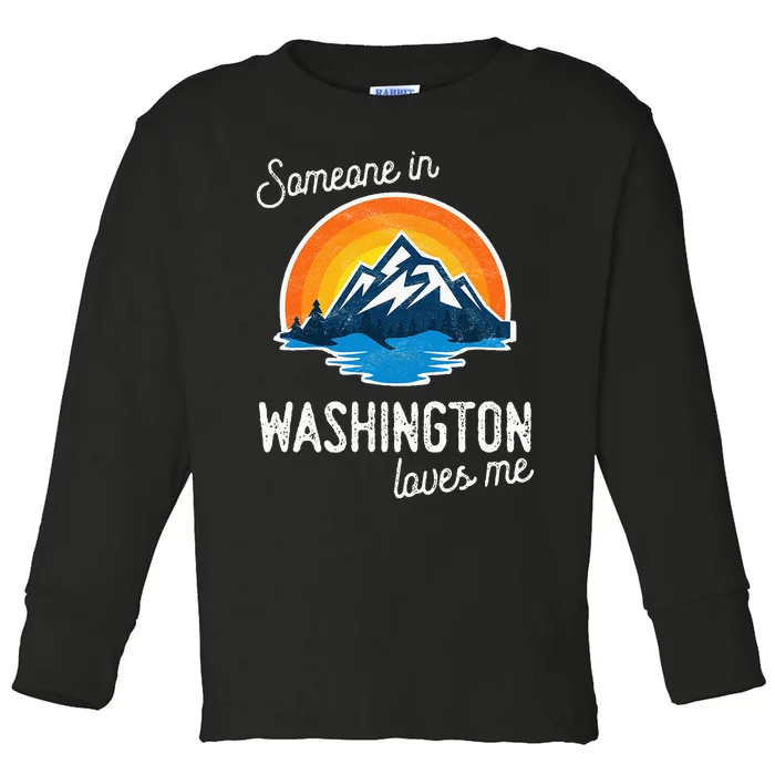 Someone In Washington Loves Me Toddler Long Sleeve Shirt