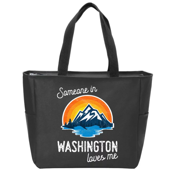 Someone In Washington Loves Me Zip Tote Bag