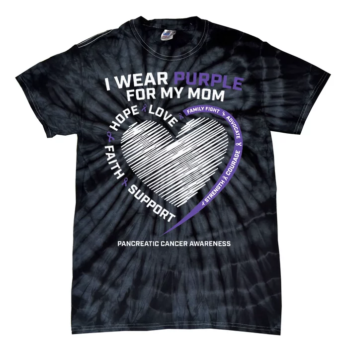 Support I Wear Purple For My Mom Pancreatic Cancer Awareness Tie-Dye T-Shirt