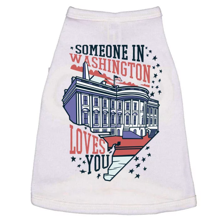 Someone In Washington Loves You Gift Doggie Tank