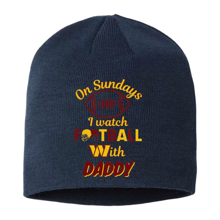 Sundays I watch Football with Daddy Father's Day 8 1/2in Sustainable Knit Beanie