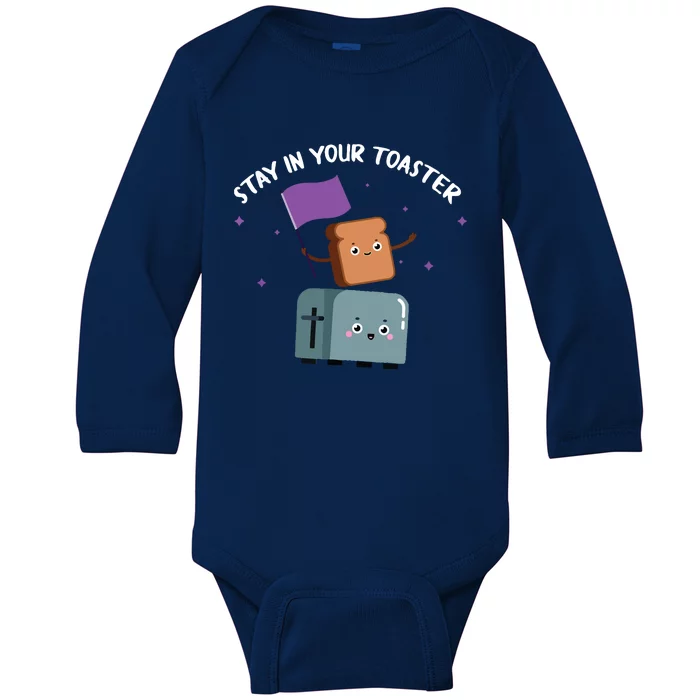 Stay In Your Toaster Funny Color Guard Gifts Baby Long Sleeve Bodysuit