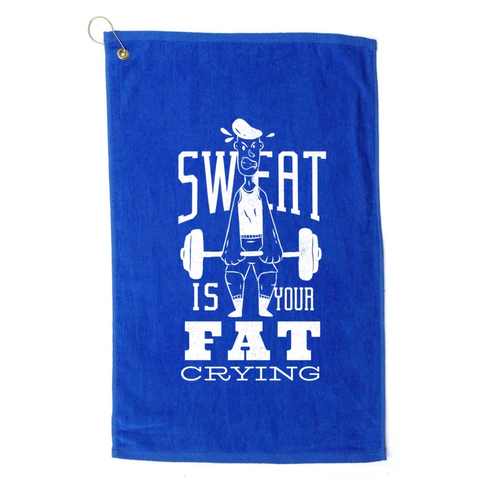 Sweat Is Your Fat Crying Sport Training Fitness Gift Platinum Collection Golf Towel