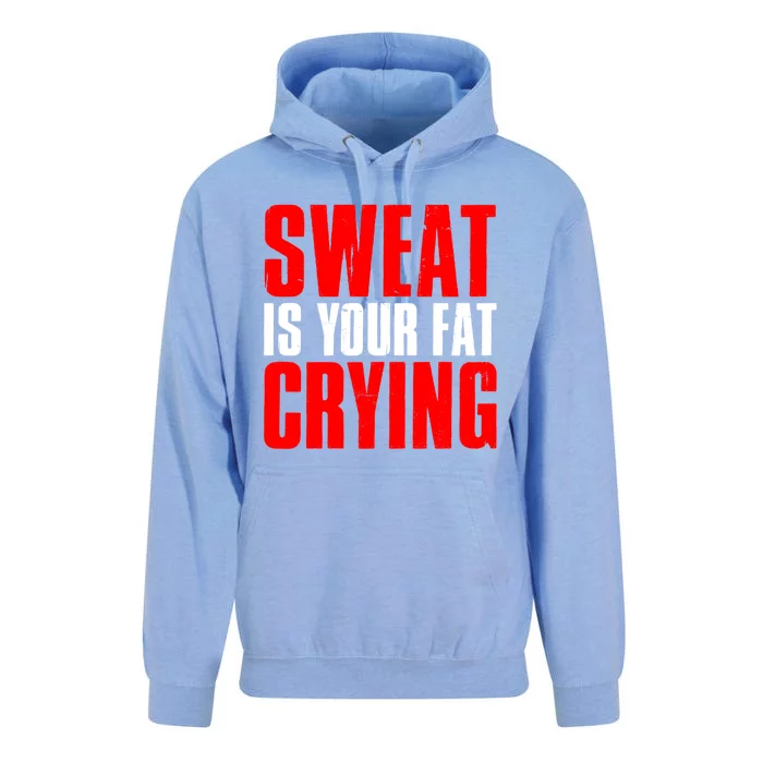 Sweat Is Your Fat Crying Meaningful Gift Unisex Surf Hoodie