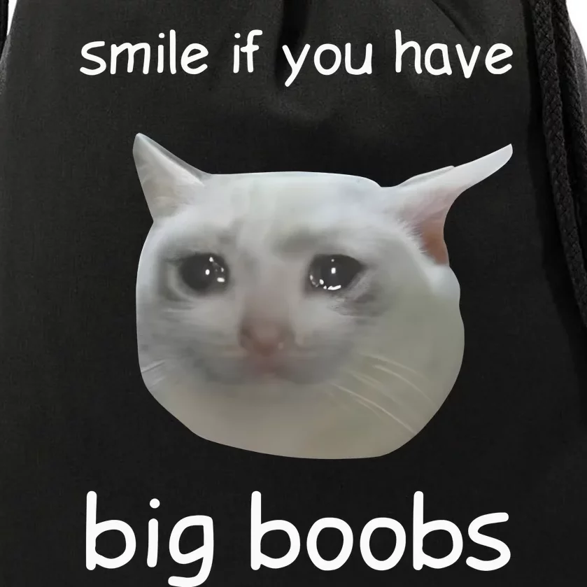 Smile If You Have Big Boobs Cringey Drawstring Bag