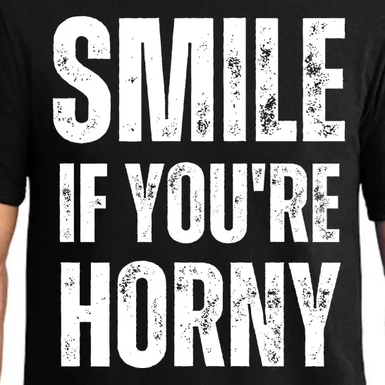 Smile If Youre Horny Funny Adult Gag Gift Pajama Set