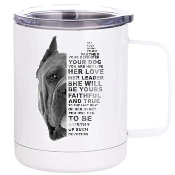 She Is Your Friend Your Partner Your Dog Cane Corso Dogs Front & Back 12oz Stainless Steel Tumbler Cup