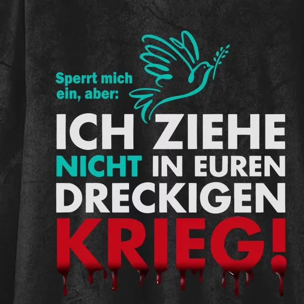 Snicklink Ich Ziehe Nicht In Euren Dreckigen Krieg Hooded Wearable Blanket