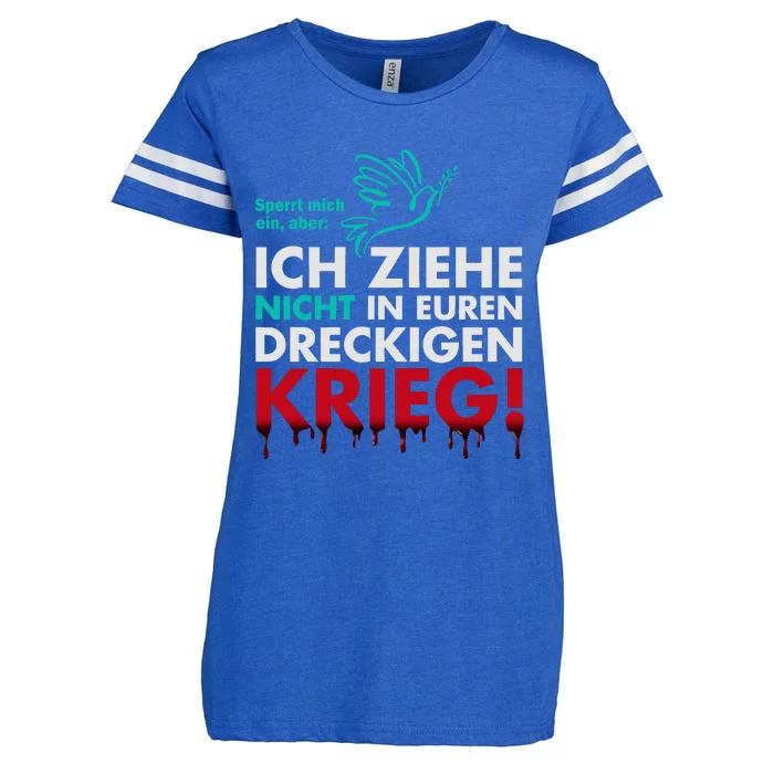 Snicklink Ich Ziehe Nicht In Euren Dreckigen Krieg Enza Ladies Jersey Football T-Shirt