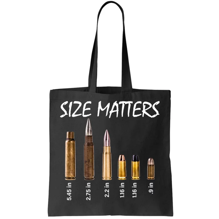 Size Matters Guns And Bullets Tote Bag