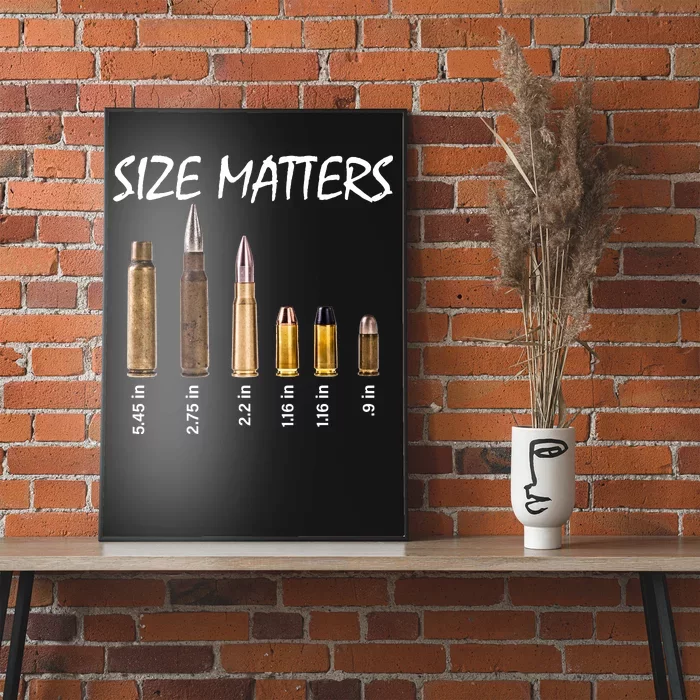 Size Matters Guns And Bullets Poster