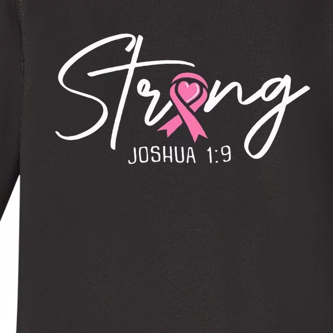 Strong Joshua 1 9 Christian Faith Breast Cancer Awareness Baby Long Sleeve Bodysuit