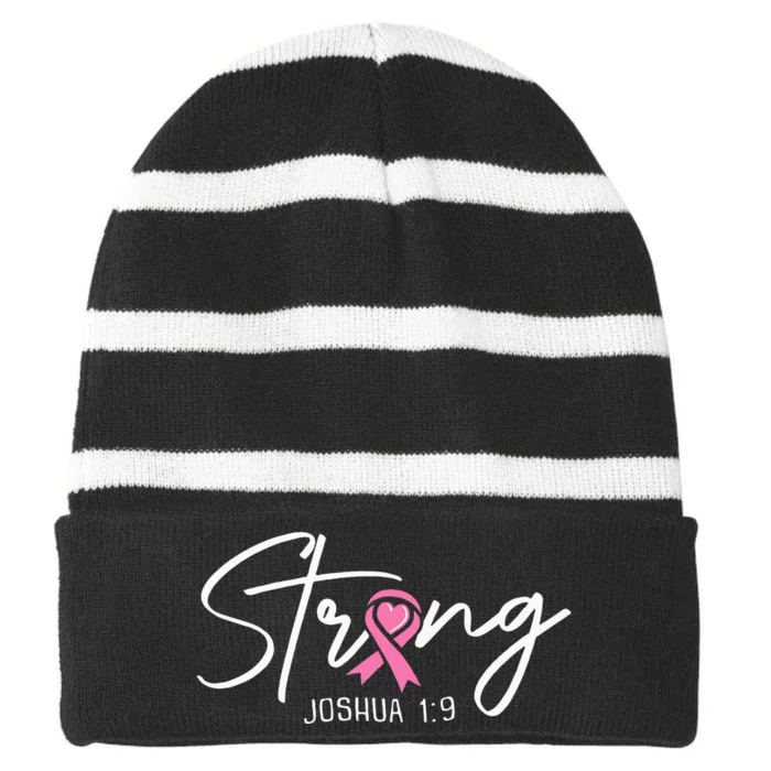 Strong Joshua 1 9 Christian Faith Breast Cancer Awareness Striped Beanie with Solid Band