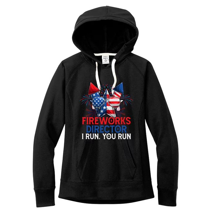 Sarcastic July 4 Meme If I Run You Run Firework Director Gift Women's Fleece Hoodie