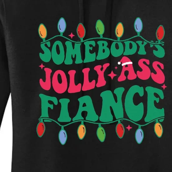 Somebody's Jolly Ass Fiance Women's Pullover Hoodie