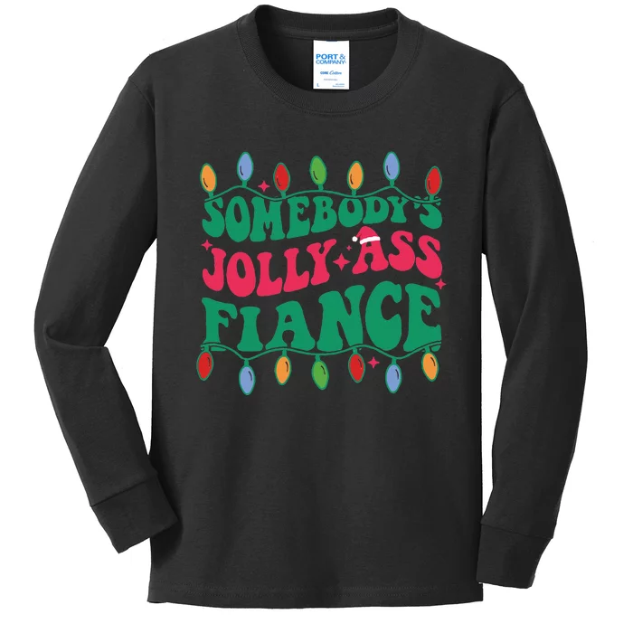 Somebody's Jolly Ass Fiance Kids Long Sleeve Shirt