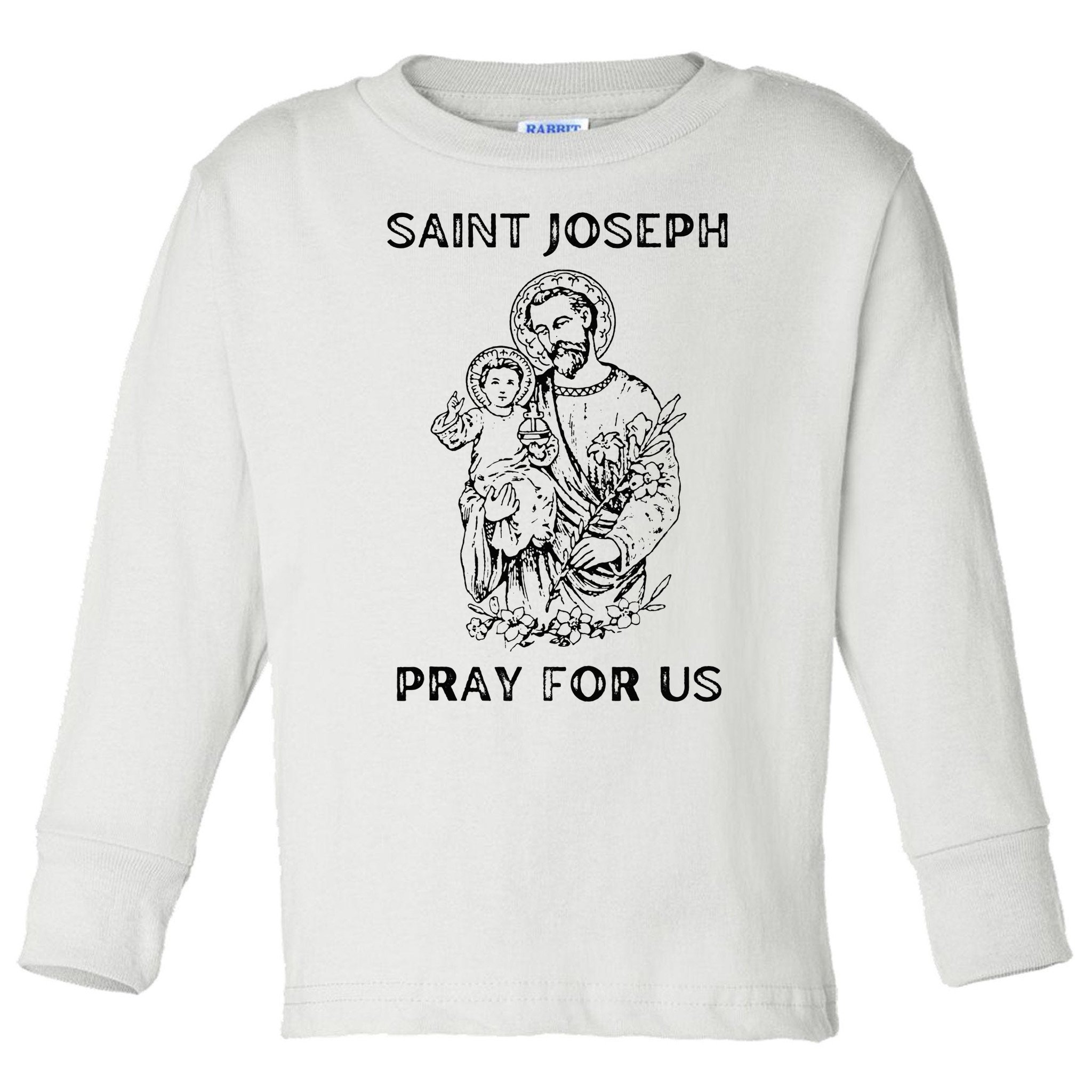 Saint Joseph All Saints Day, St Joseph, Catholic Toddler Long Sleeve Shirt