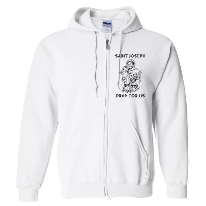 Saint Joseph All Saints Day, St Joseph, Catholic Full Zip Hoodie