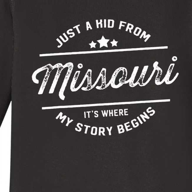 State Just A From Missouri Its Where My Story Begins Baby Long Sleeve Bodysuit