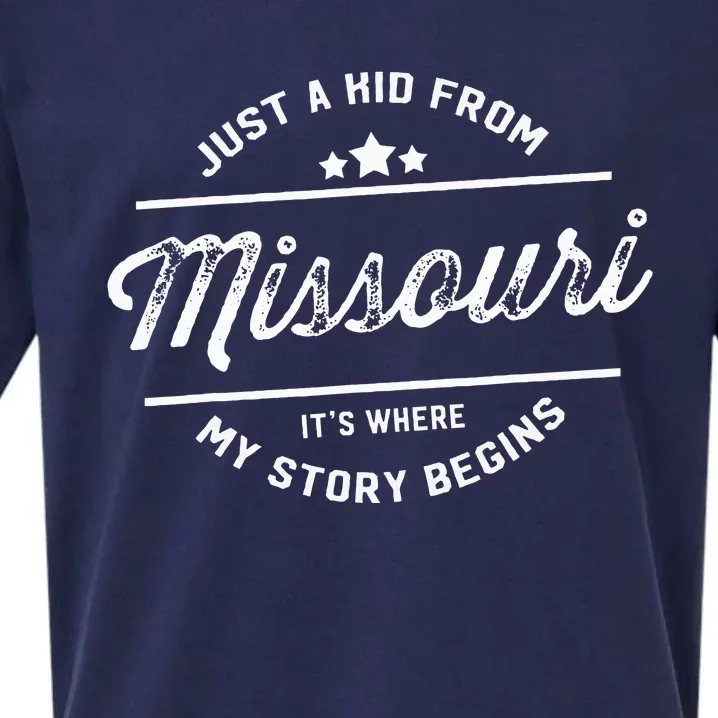 State Just A From Missouri Its Where My Story Begins Sueded Cloud Jersey T-Shirt