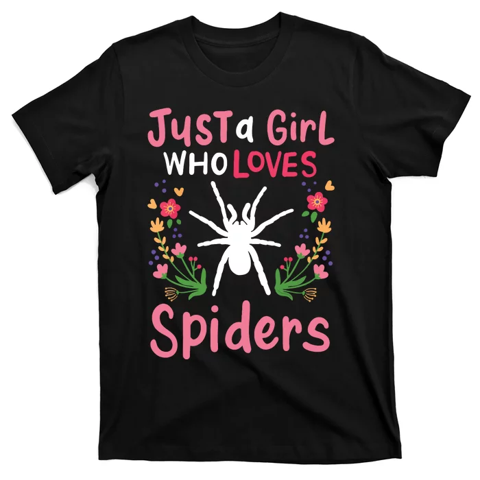 Spider Just A Girl Who Loves Spiders Gift T-Shirt