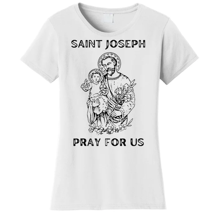 Saint Joseph  All Saints Day St Joseph Catholic Women's T-Shirt