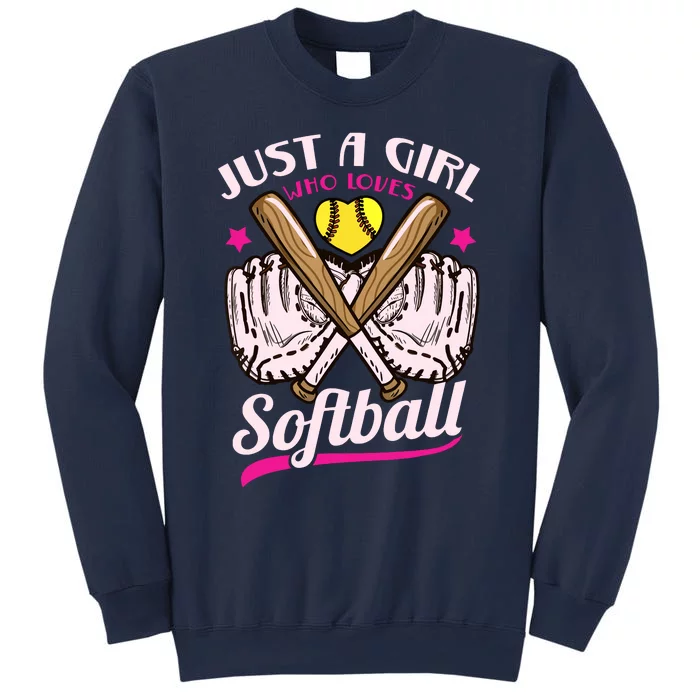 Softball Just A Girl Who Loves Softball Softball Player Sweatshirt